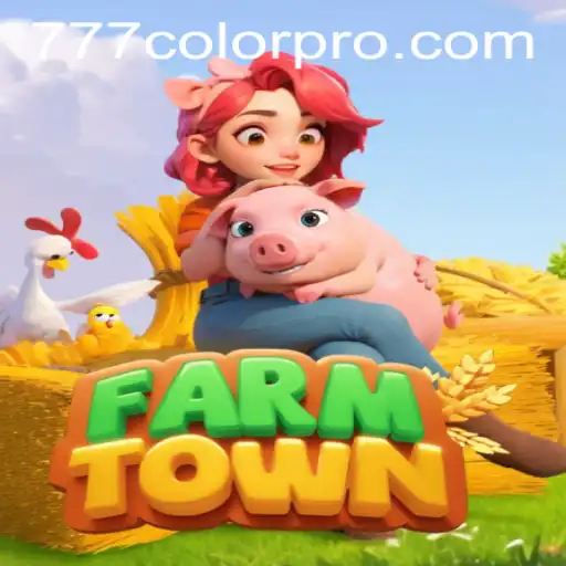 Discovering FarmTown: A Digital Haven in the Era of 777COLOR PRO